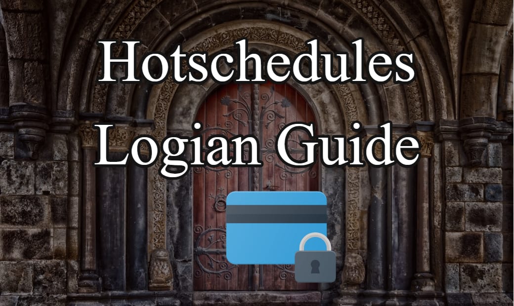 Hotschedules Logian Guide